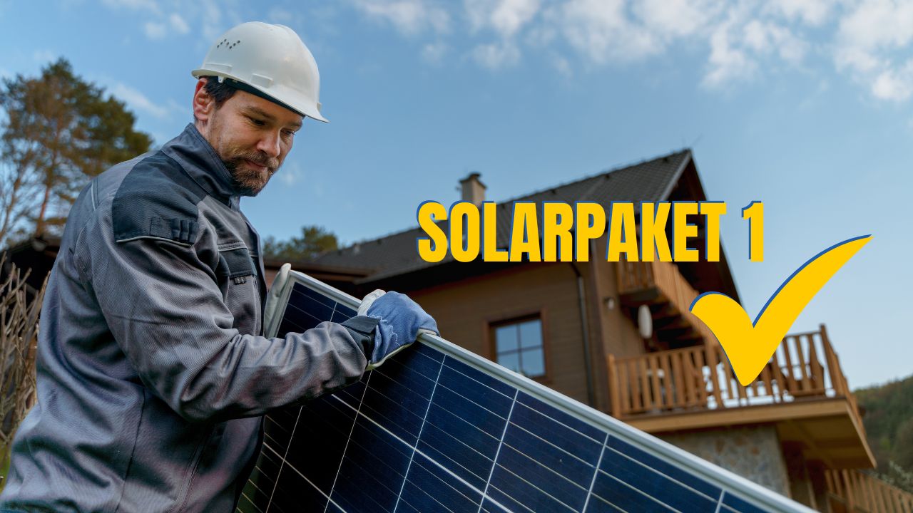 Solarpaket 1: Was bedeutet das jetzt für dich?